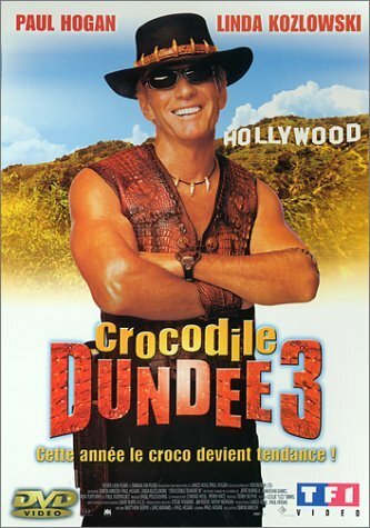Livrenpoche : Crocodile dundee 3 - Simon Wincer - DVD