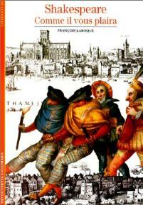 Livrenpoche : Shakespeare : Comme il vous plaira - François Laroque - Livre