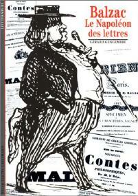 Livrenpoche : Balzac, le Napoléon des lettres - Gérard Gengembre - Livre