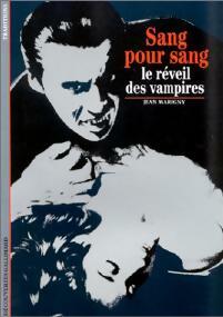 Livrenpoche : Sang pour sang, le réveil des vampires - Jean Marigny - Livre