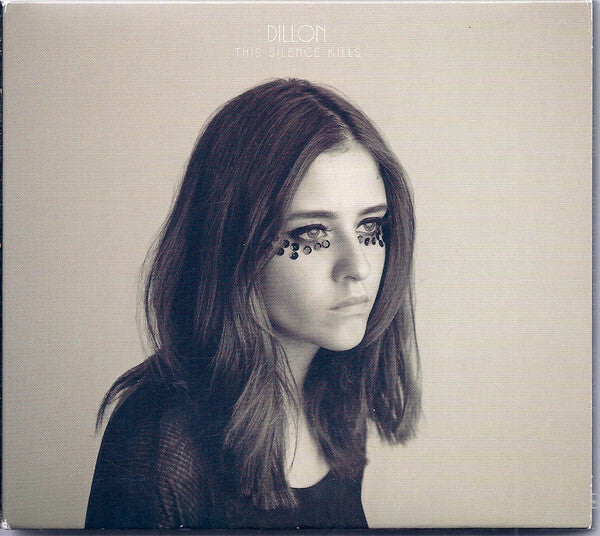 Livrenpoche : Dillon - This Silence Kills - Dillon - CD