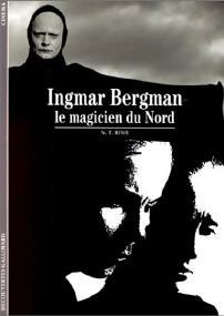 Livrenpoche : Ingmar Bergman, le magicien du nord - N.T. Binh - Livre