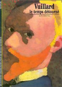 Livrenpoche : Vuillard, le temps détourné - Guy Cogeval - Livre
