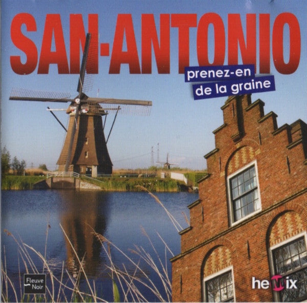 Livrenpoche : San-Antonio Interprété Par François d'Aubigny Et Bruno Le Millin - Prenez-En De La Graine - San-Antonio Interprété Par François d'Aubigny Et Bruno Le Millin - CD