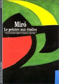 Livrenpoche : Mirò, le peintre aux étoiles - Gloria Lolivier - Livre