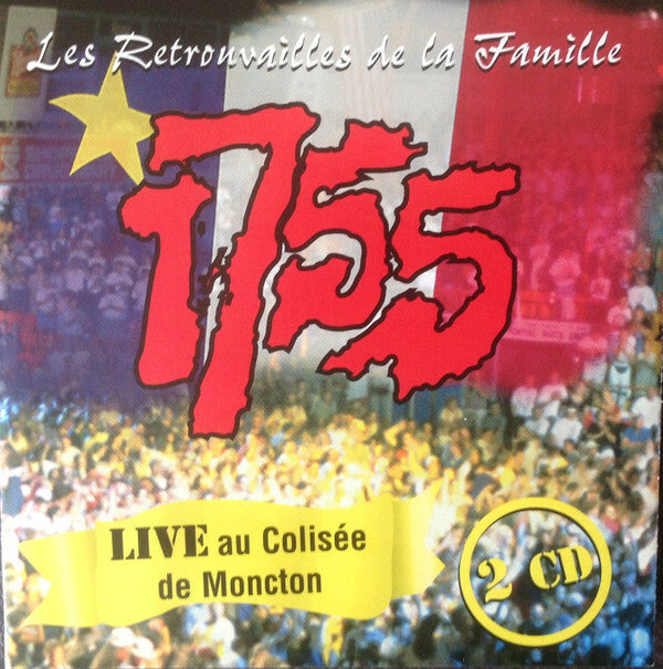 Livrenpoche : 1755 - Les Retrouvailles De La Famille - LIVE Au Colisée De Moncton - 1755 - CD