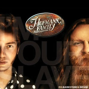 Livrenpoche : Hofmann Family Blues Experience - I'm Your Slave - Hofmann Family Blues Experience - CD