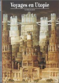 Voyages en utopie - Georges Jean - Livre