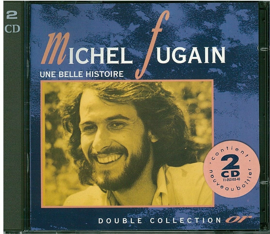 Livrenpoche : Une Belle Histoire - Michel Fugain - CD