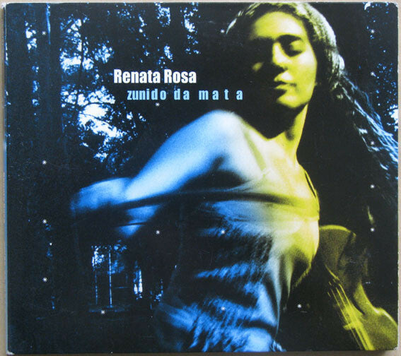 Livrenpoche : Renata Rosa - Zunido Da Mata - Renata Rosa - CD