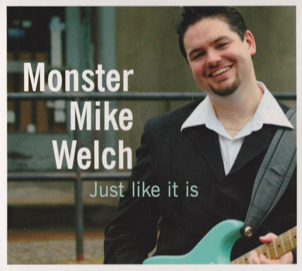 Livrenpoche : Monster Mike Welch - Just Like It Is - Monster Mike Welch - CD