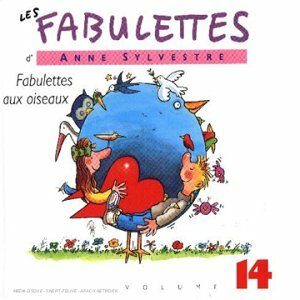 Livrenpoche : Fabulette Aux Oiseaux Vol 14 - Anne Sylvestre - CD