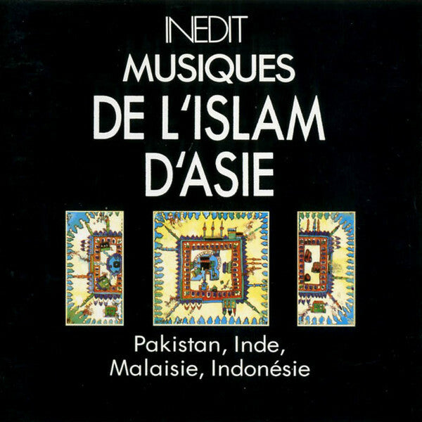 Livrenpoche : Collectif - Musiques De L'Islam D'Asie (Pakistan, Inde, Malaisie, Indonésie) - Collectif - CD