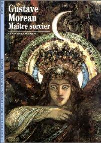Livrenpoche : Gustave Moreau, maître sorcier - Geneviève Lacambre - Livre