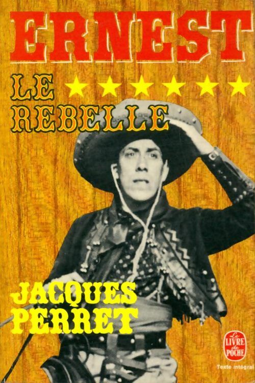 Livrenpoche : Ernest le rebelle - Jacques Perret - Livre