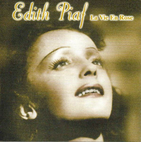 Livrenpoche : Edith Piaf - La Vie En Rose - Edith Piaf - CD