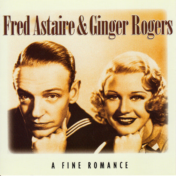 Livrenpoche : Fred Astaire & Ginger Rogers - A Fine Romance - Fred Astaire & Ginger Rogers - CD