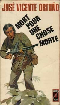 Livrenpoche : Mort pour une chose morte - Jose Vicente Ortuno - Livre