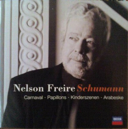 Livrenpoche : Nelson Freire, Schumann* - Carnaval ? Papillons ? Kinderszenen ? Arabeske - Schumann, Nelson Freire - CD
