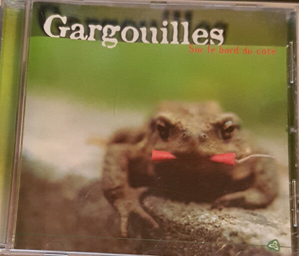 Livrenpoche : Gargouilles - Sur Le Bord Du Côté - Gargouilles - CD