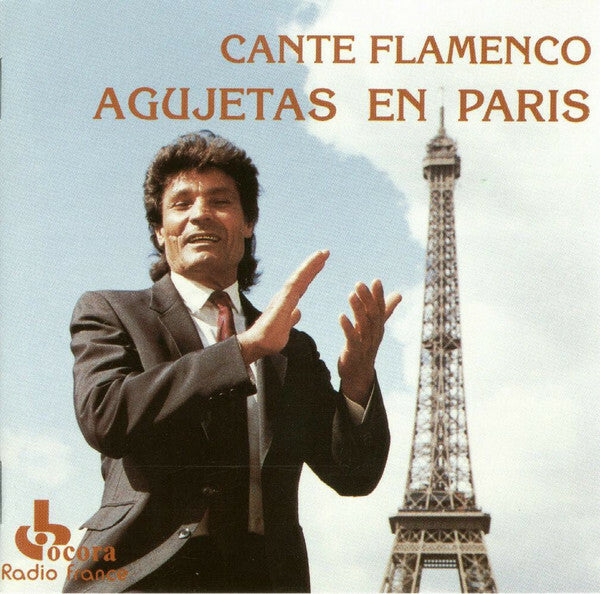 Livrenpoche : Agujetas - Cante Flamenco (Agujetas En Paris) - Agujetas - CD