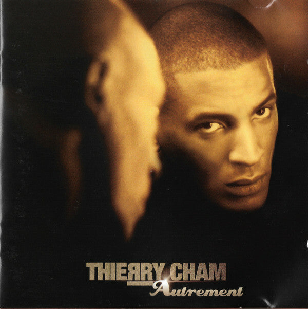 Livrenpoche : Thierry Cham - Autrement - Thierry Cham - CD