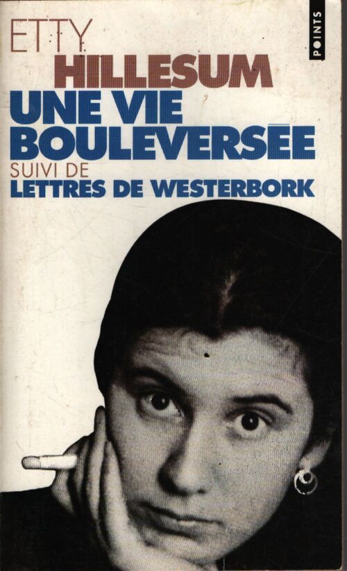 Une vie bouleversée - Etty Hillesum - Livre