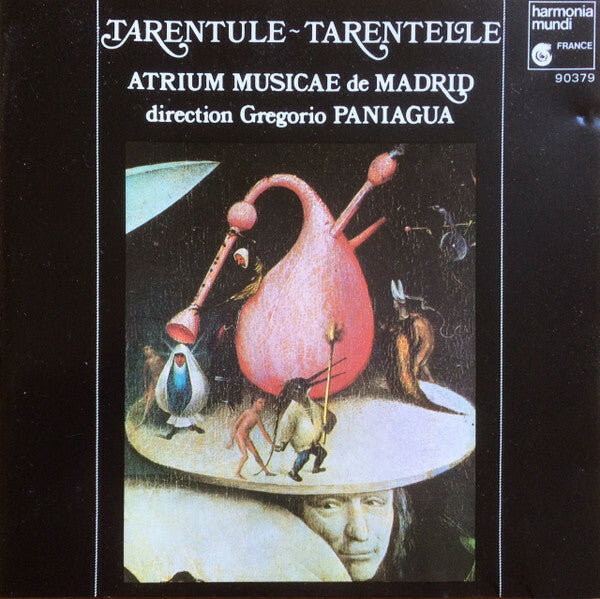 Livrenpoche : Atrium Musicae De Madrid / Gregorio Paniagua - Tarentule-Tarentelle - Atrium Musicae De Madrid, Gregorio Paniagua - CD