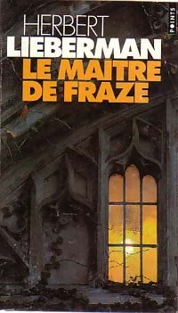 Livrenpoche : Le maître de Frazé - Herbert Lieberman - Livre