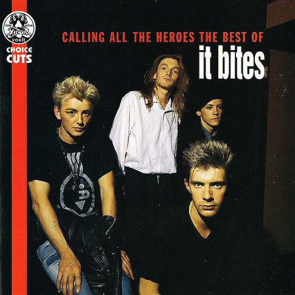 Livrenpoche : It Bites - Calling All The Heroes - The Best Of It Bites - It Bites - CD