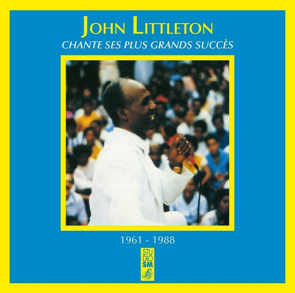 Livrenpoche : John Littleton - Chante Ses Plus Grands Succès (1961-1988)  - John Littleton - CD