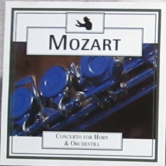 Livrenpoche : Mozart* - Concerto For Horn & Orchestra - Mozart - CD