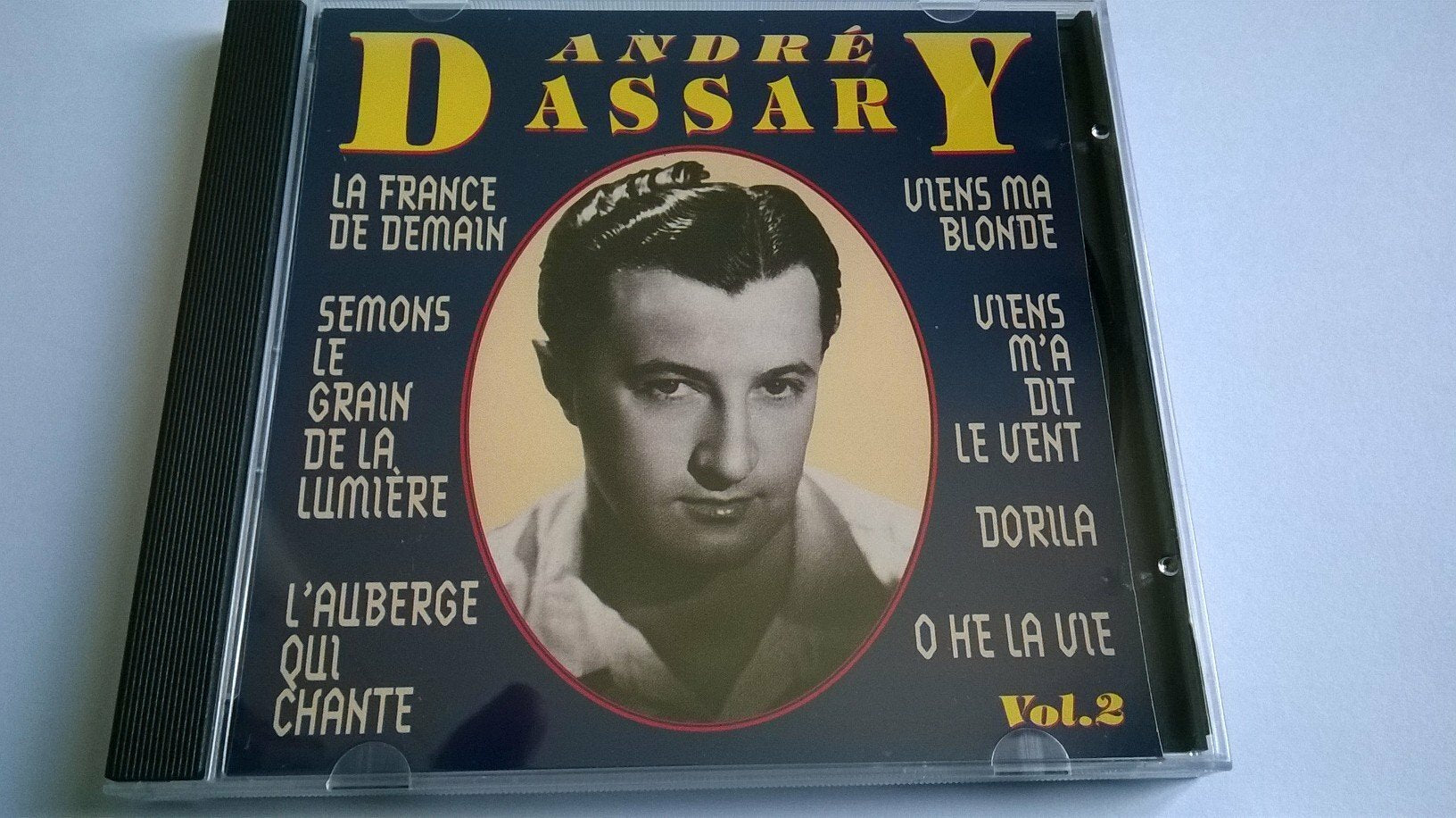 Livrenpoche : ANDRE DASSARY VOL 2 LA FRANCE DE DEMAIN -  - CD
