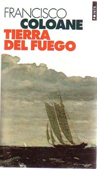 Livrenpoche : Tierra del fuego - Francisco Coloane - Livre