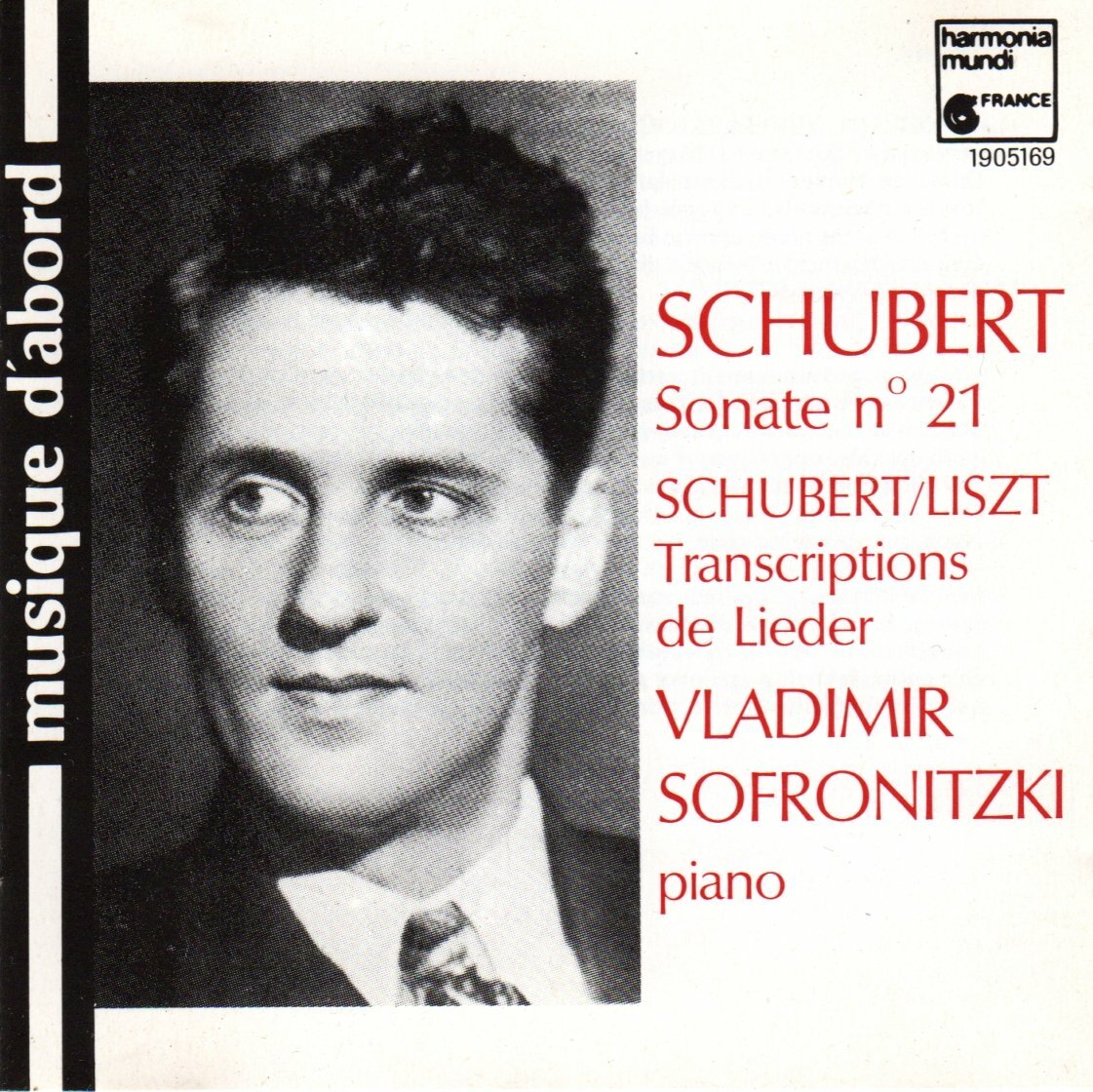 Livrenpoche : Schubert : Sonate 21 / Liszt : Transcriptions de lieder -  - CD