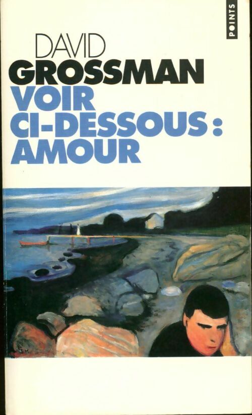 Livrenpoche : Voir ci-dessous : Amour - David Grossman - Livre