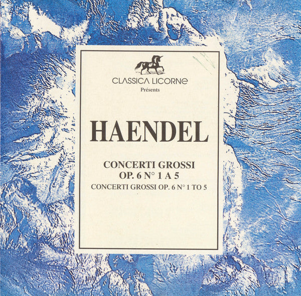 Livrenpoche : Haendel* - Concerti Grossi Op.6 N° 1 A 5 - Haendel - CD