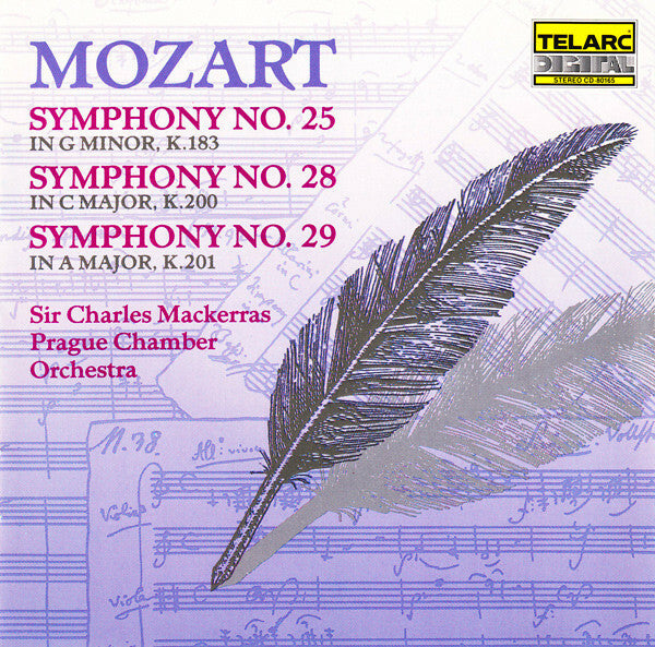 Livrenpoche : Mozart*, Sir Charles Mackerras, Prague Chamber Orchestra - Symphony No. 25 (In G Minor, K.183) / Symphony No. 28 (In C Major, K.200) / Symphony No. 29 (In A Major, K.201) - Mozart, Sir Charles Mackerras, Prague Chamber Orchestra - CD