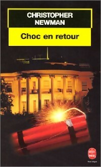 Livrenpoche : Choc en retour - Christopher Newman - Livre