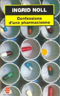 Livrenpoche : Confessions d'une pharmacienne - Ingrid Noll - Livre