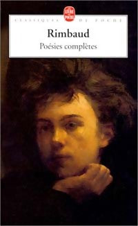 Livrenpoche : Poésies complètes - Arthur Rimbaud - Livre