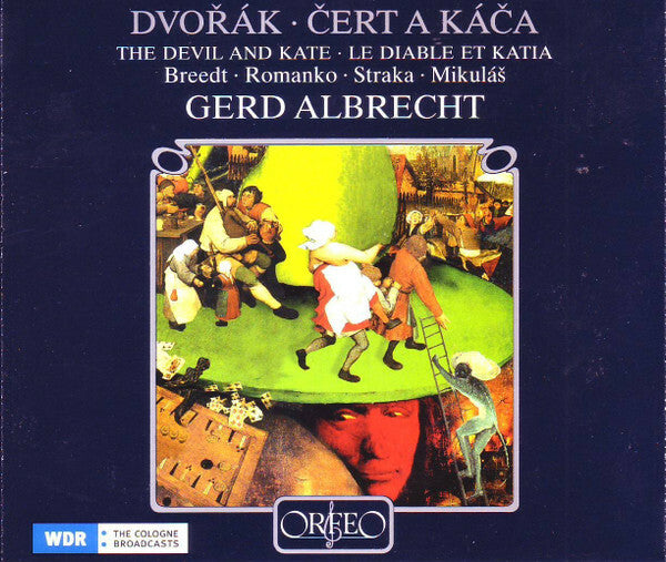 Livrenpoche : Dvo?ák* - Breedt* ? Romanko* ? Straka* ? Mikulá?* ? Gerd Albrecht - ?ert A Ká?a = The Devil And Kate - Dvo?ák - CD