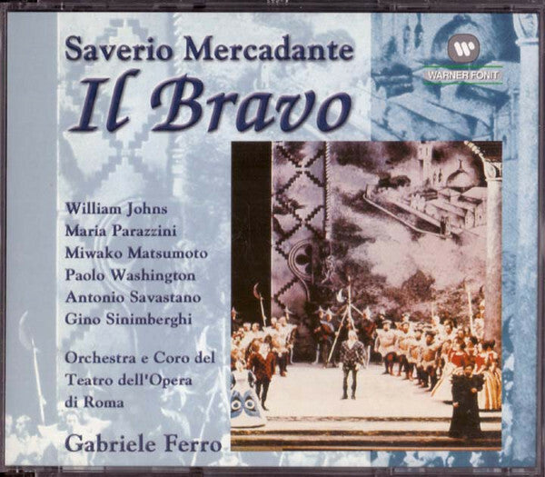 Livrenpoche : Mercadante*, Orchestra & Coro Del Teatro Dell'Opera Di Roma*, Gabriele Ferro - Il Bravo - Gabriele Ferro, Mercadante, Orchestra & Coro Del Teatro Dell'Opera Di Roma - CD