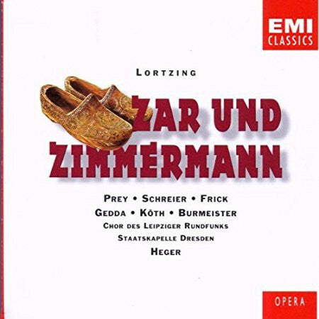 Livrenpoche : Lortzing* / Prey*, Schreier*, Frick*, Gedda*, Köth*, Burmeister* / Chor des Leipziger Rundfunks*, Staatskapelle Dresden, Heger* - Zar Und Zimmermann  - Staatskapelle Dresden, Gedda, Lortzing, Prey, Schreier, Frick, Köth, Burmeister, Chor des Leipziger Rundfunks, Heger - CD
