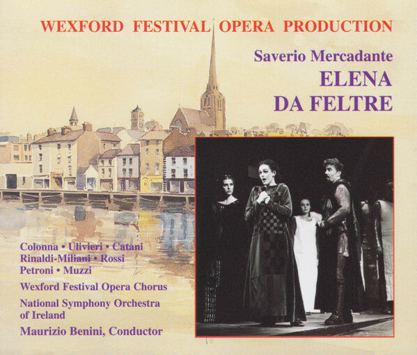 Livrenpoche : Saverio Mercadante*, Colonna* ? Ulivieri* ? Catani*, Rinaldi-Milliani* ? Rossi*, Petroni* ? Muzzi*, Wexford Festival Opera Chorus, National Symphony Orchestra Of Ireland, Benini* - Elena Da Feltre - Saverio Mercadante, Colonna ? Ulivieri ? Catani, Rinaldi-Milliani ? Rossi, Petroni ? Muzzi, Wexford Festival Opera Chorus, National Symphony Orchestra Of Ireland, Benini - CD