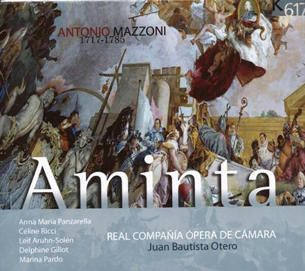 Livrenpoche : Antonio Mazzoni - Anna Maria Panzarella, Céline Ricci, Leif Aruhn-Solén, Delphine Gillot, Marina Pardo, Real Compañía Ópera de Cámara, Juan Bautista Otero - Aminta Il Re Pastore - Antonio Mazzoni - CD