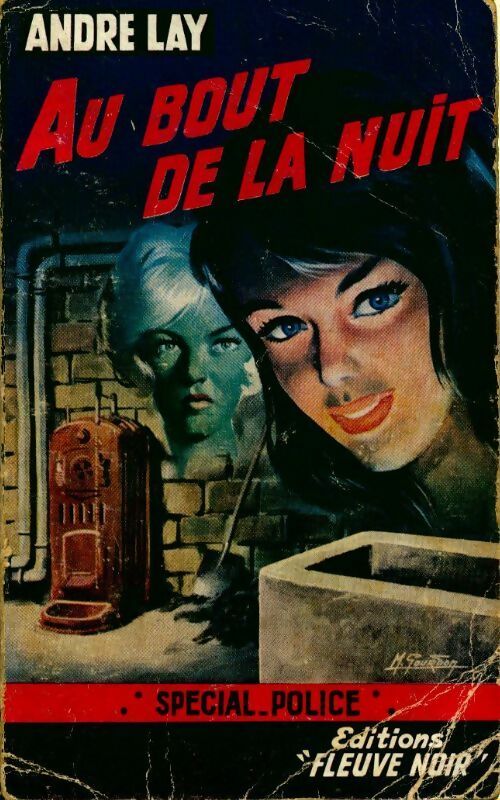 Livrenpoche : Au bout de la nuit - André Lay, Bruno Bouzounie - Livre