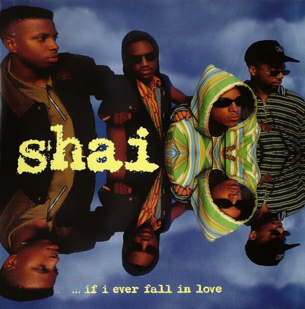 Livrenpoche : Shai (3) - ...If I Ever Fall In Love - Shai (3) - CD