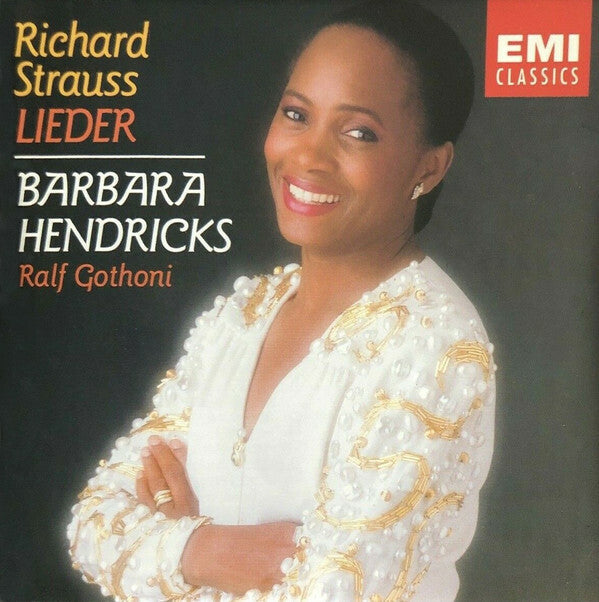 Livrenpoche : Richard Strauss - Barbara Hendricks, Ralf Gothoni* - Richard Strauss Lieder - Richard Strauss - CD