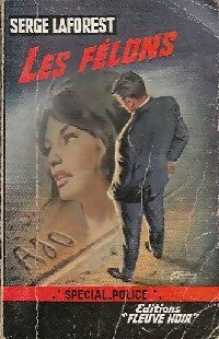 Livrenpoche : Les félons - Serge Laforest - Livre